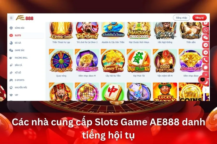 Các nhà cung cấp Slots Game AE888 danh tiếng hội tụ