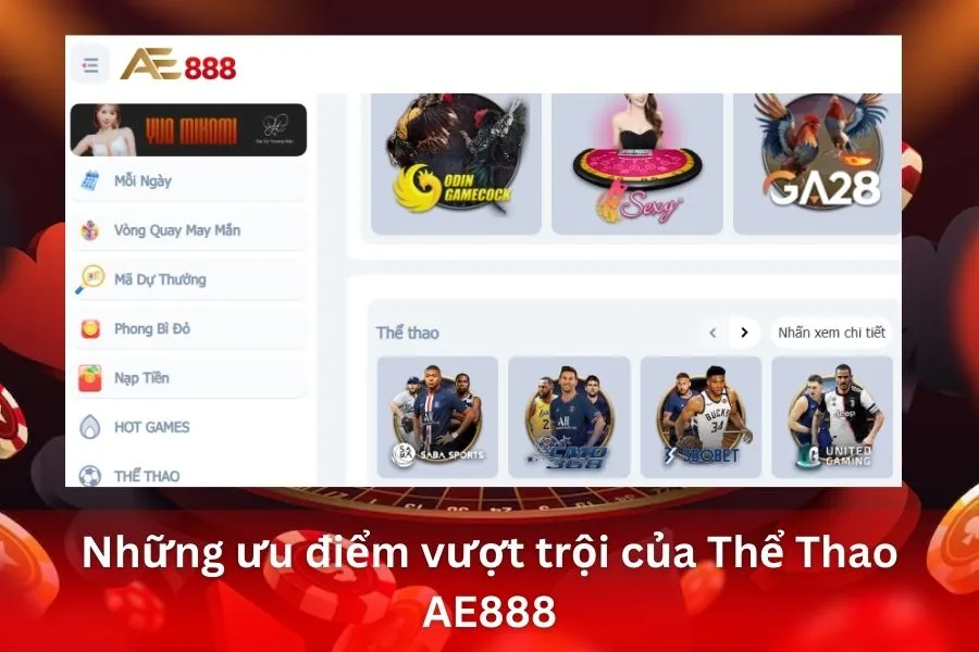 Những ưu điểm vượt trội của Thể Thao AE888