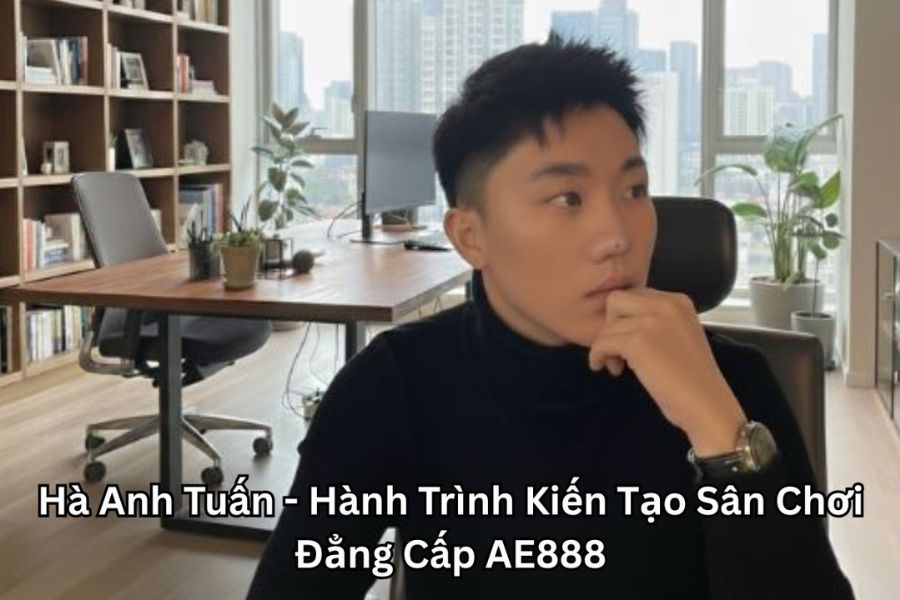 Tác giả Hà Anh Tuấn AE888